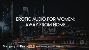Erotic Audio Porn For Women - Fantasizing About a Hotel Fucking