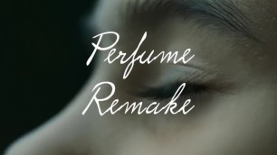 Perfume (remake by L.S. Alberto)